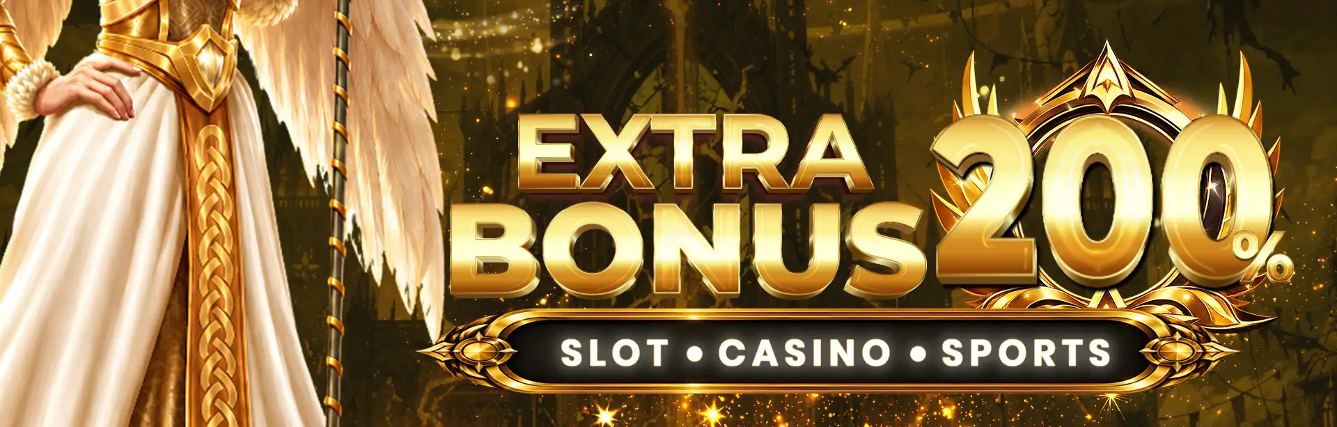 EXTRA BONUS 200% SLOT | SPORTSBOOK | LIVE CASINO